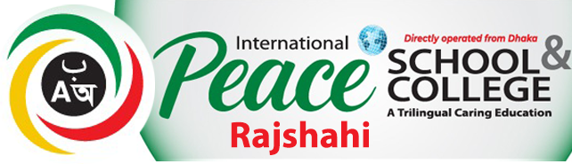 International Peace School & College, Rajshahi